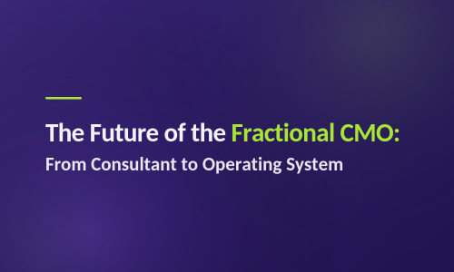 The Future of the Fractional CMO